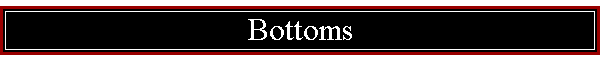 Bottoms